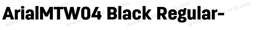 ArialMTW04 Black Regular字体转换